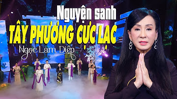 NGUYỆN SANH TÂY PHƯƠNG CỰC LẠC St: BẢO HƯNG | NGỌC LAM DIỆP | NHẠC PHẬT