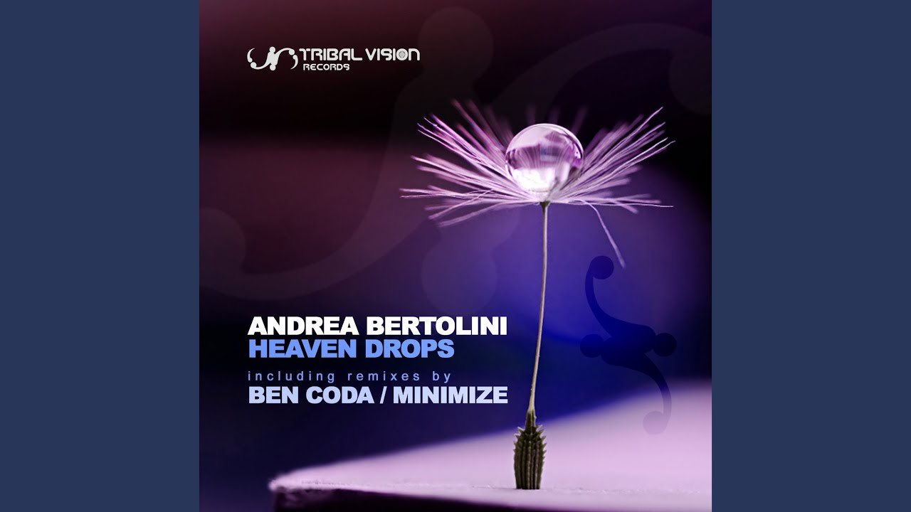 Heaven Drops (Minimize Remix)