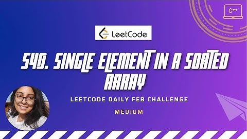 540. Single Element in a Sorted Array | LeetCode daily | C++