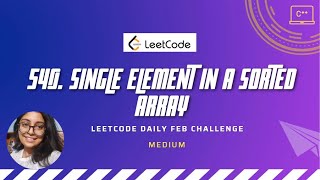 540. Single Element in a Sorted Array | LeetCode daily | C++