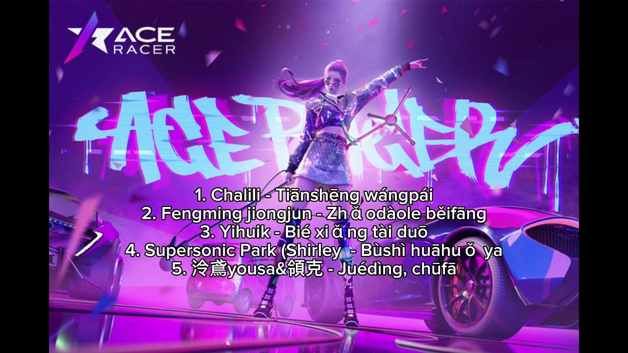 Best ace racer soundtrack || Ace Racer China