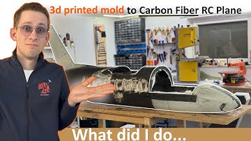 from 3D PRINTED MOLDS to CARBON Fiber RC Plane