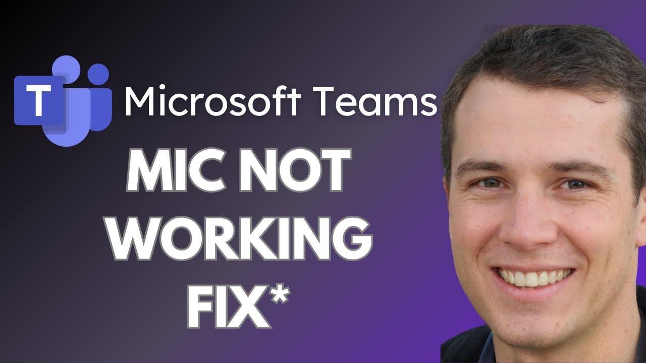 How to Fix Microsoft Teams Mic Not Working (Full Guide) - YouTube