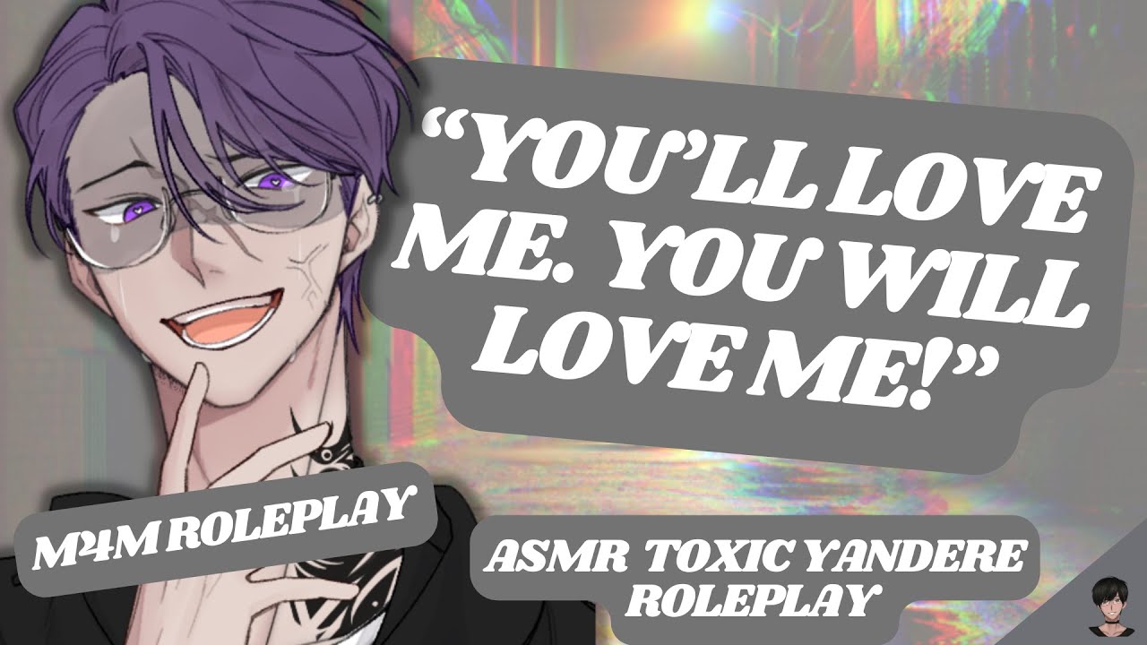 [ASMR? RP] A Yandere Hits You & Kidnaps You! PT: 1 [M4M?] [TRIGGER WARNING] [TOXIC] [DEGRADING]