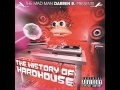 Darren R - History Of HardHouse - HARDHOUSE MUSICA - CD 1