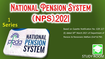 National Pension System (NPS),2021 - CCS NPS 2021 : from Study room