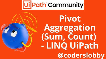 LINQ | LINQ Pivot Table  Aggregation | Sum LINQ Pivot | LINQ Uipath | Uipath Tutorials | Coderslobby