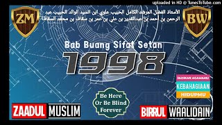 Zaadul Muslim,1998 Bab Buang Sifat Setan,Al-Itihad 5 Juni 1998