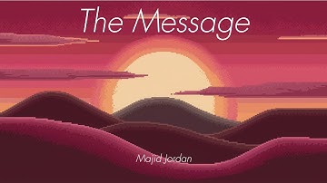 Majid Jordan - The Message (Lyric Visualizer)
