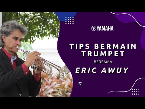 Top tips bermain trumpet dan brass by Eric Awuy