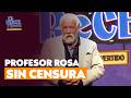 Profesor Rosa regresa al 13 con sus chistes sin censura l El Desestrece