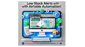 Airtable Automation: Low Stock Alerts for Inventory Management