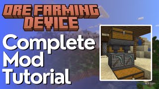 O.F Device - Ore Farming Device Mod Tutorial