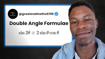 CIE A Level Maths 9709 - Double Angle Formulae