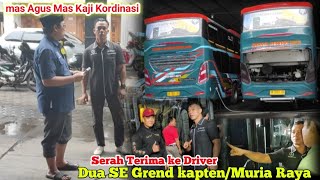 Serah Terima Bus Baru Ke Driver.2 Se Grend Kapten Ke Driver Muria Raya.