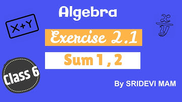 TN samacheer class 6 term 1 chapter 2 ( Algebra ) exercise 2.1 sum 1 , 2 6th maths tamil