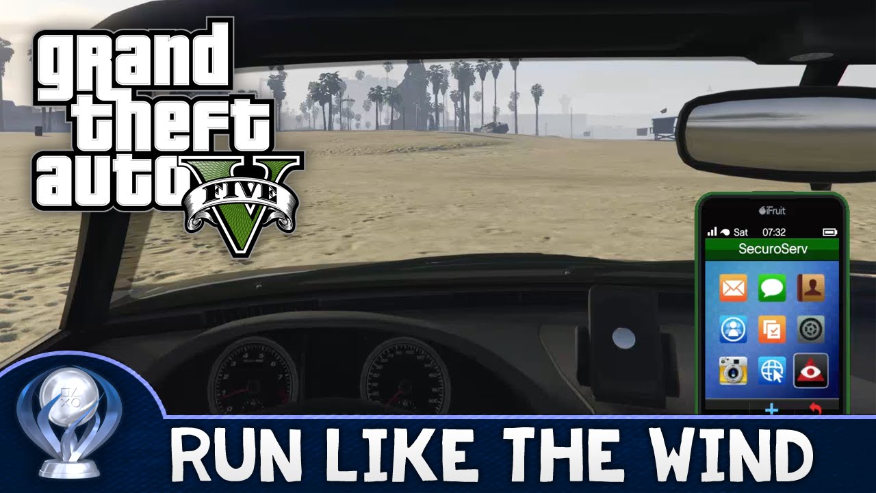 Grand Theft Auto V "Run Like The Wind" Trophy Guide YouTube