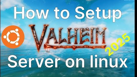 VALHEIM LINUX SERVER SETUP TUTORIAL 2025 (pt-br)