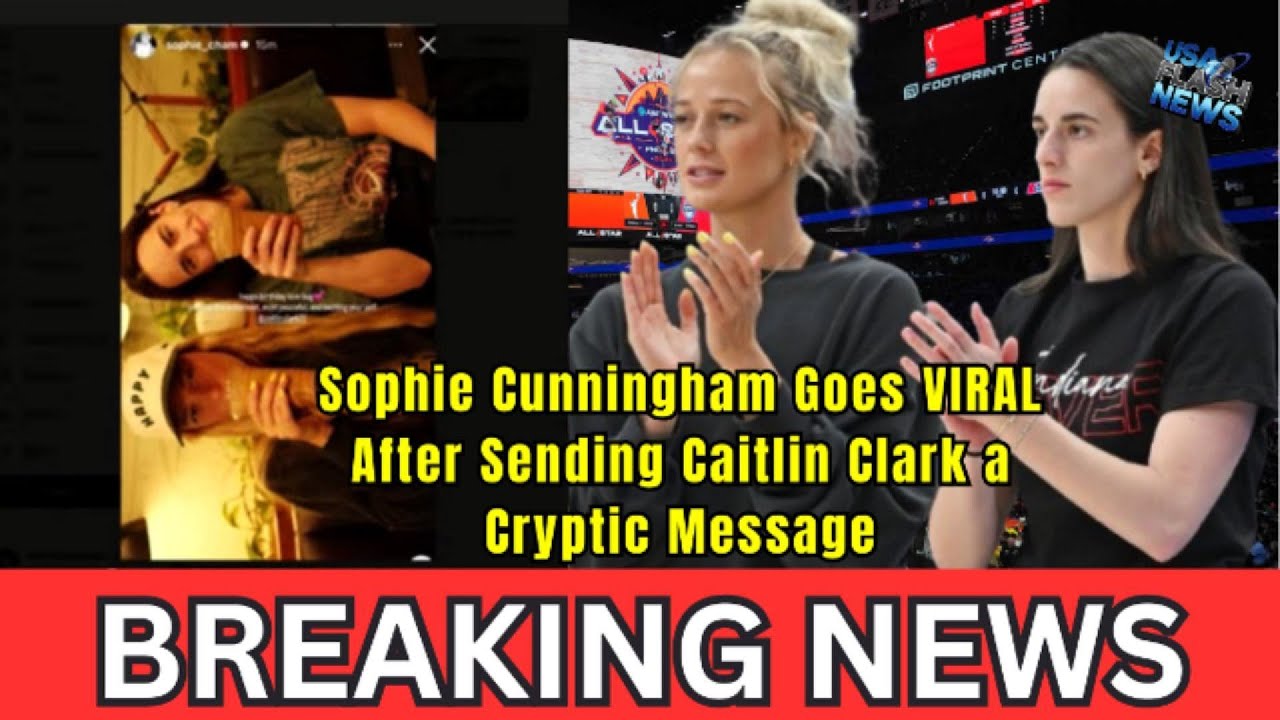 Sophie Cunningham Goes VIRAL After Sending Caitlin Clark a Cryptic Message