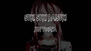 suki suki daisuki (lyric)eng sub#sukisukidaisuki #lyric #song