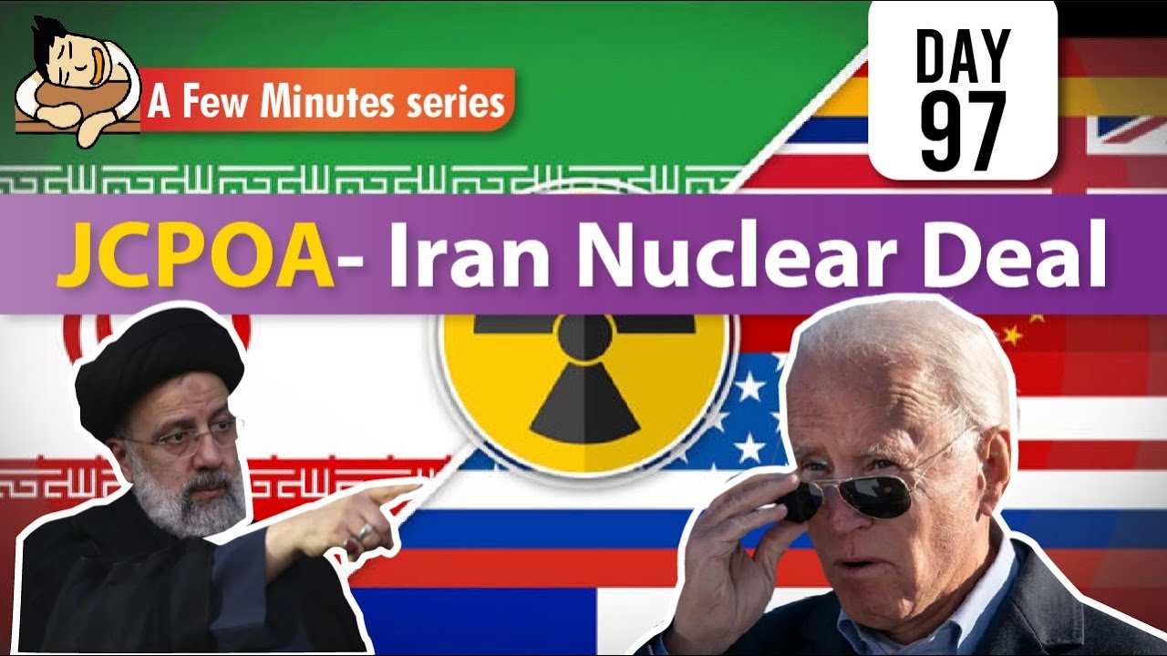 A Few Minutes Series 12th February 2022 JCPOA UPSC IAS a-few-minutes-series-12th-february-2022-jcpoa-upsc-ias