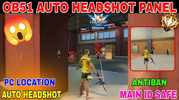 OB51 UPDATE METADATA HACK 🔥 FF AUTO HEADSHOT ANTINA LOCATION 😈 FF INJECTOR HACK OB51 💀 FF PANEL HACK