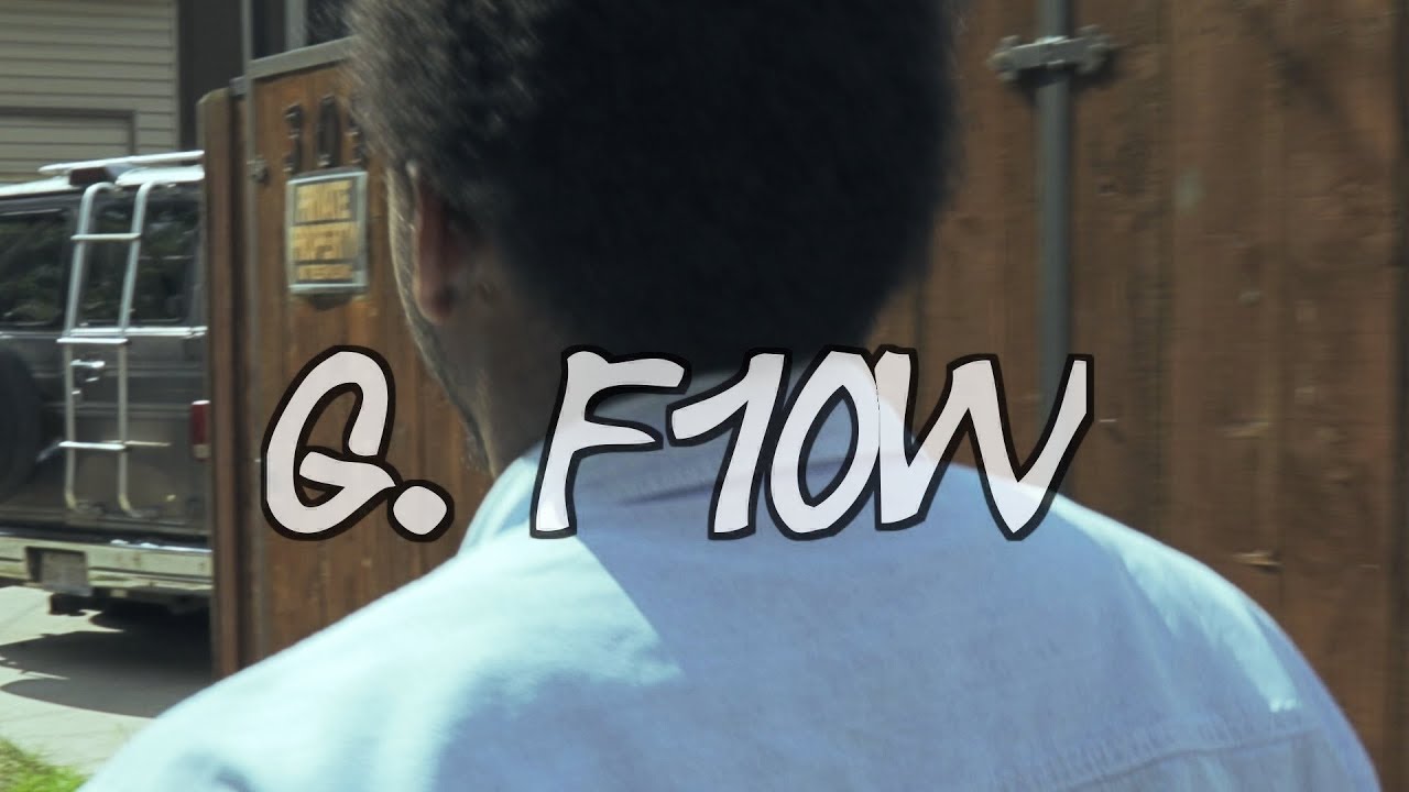 g-f1ow-gotta-get-it-ft-hoonoz-official-video