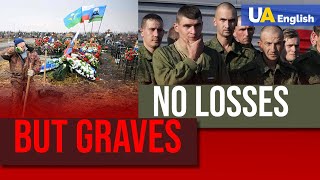 No losses but graves: Russians are sent to the slaughter for Putin