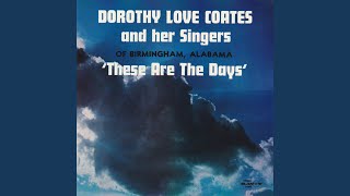 Miniatura del video "Dorothy Love Coates - That's The Kind Of God He Is"