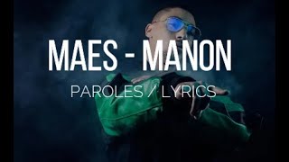 MAES - MANON (Paroles/Lyrics)