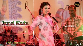 Jamal Kudu Viral Song | Ankita Bhattacharyya Live Singing | Trending Song 2024