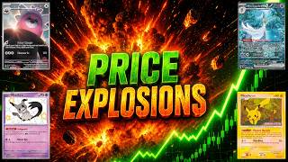 PRICE EXPLOSIONS! These Pokémon Cards Have SPIKED in Value This Month!