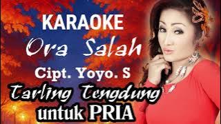 KARAOKE ORA SALAH TENGDUNG UNTUK PRIA
