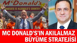 McDonald’s’ın müthiş büyüme stratejileri, zekice tasarlanmış franchise kuralları | Mücahit Yıldız Resimi