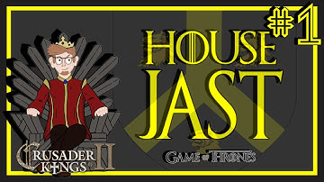 Crusader Kings 2 - A Game of Thrones Mod | House Jast | Episode 1 [A New Realm]