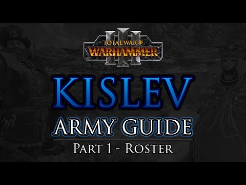 KISLEV Army Guide - Part 1: Roster | Warhammer 3