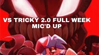 fnf vs tricky 2.0 full week mic'd up