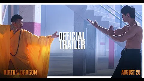 BIRTH OF THE DRAGON - OFFICIAL TRAILER (2017) - DayDayNews