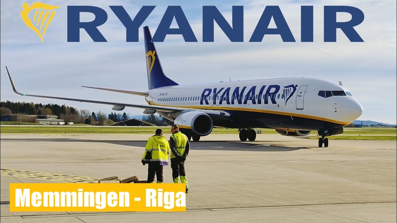 Trip Report | Ryanair Boeing 737 | Memmingen - Riga