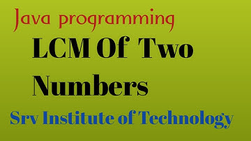 Program to find LCM of two numbers | Java Online Training