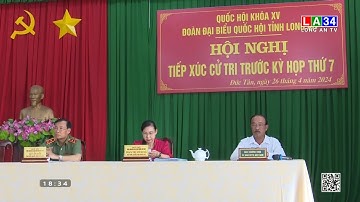Đại biểu Quốc hội tiếp xúc cử tri huyện Tân Trụ | LONG AN TV