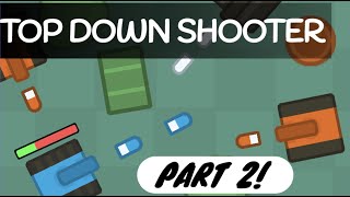 Top Down Shooter Game: Part 2 || Scratch 3.0 Tutorial