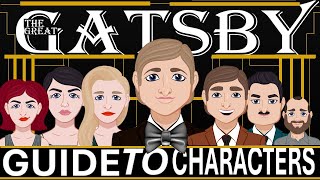The Great Gatsby Guide to Characters