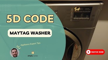 Maytag Washer 5D Code Explained: Causes and Solutions