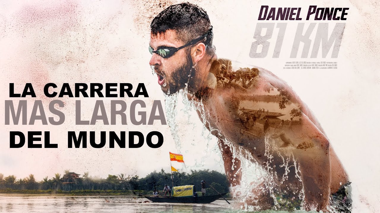 DOCUMENTAL 81KM DANIEL PONCE