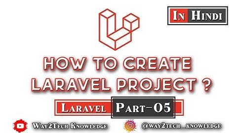 How to Create Laravel Project in Hindi | How do I create a new project in laravel composer | Laravel