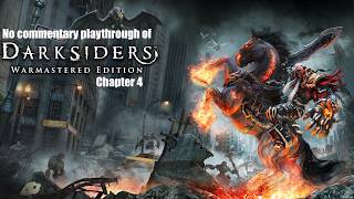 Darksiders Warmastered Edition (PC) Chapter 4 with no commentary playthrough