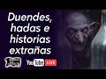 Duendes, hadas y otras historias | Relatos del lado oscuro