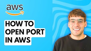 How to Open Port in AWS [2025 Guide]