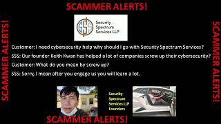 Scammer Alert l Keith Kwan l Security Spectrum Services LLP l scammer Alert *Repost*